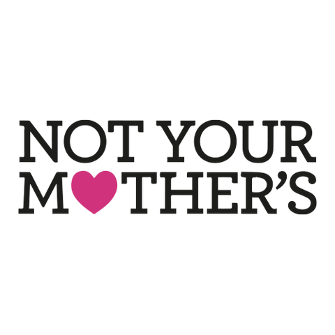 Not Your Mother's