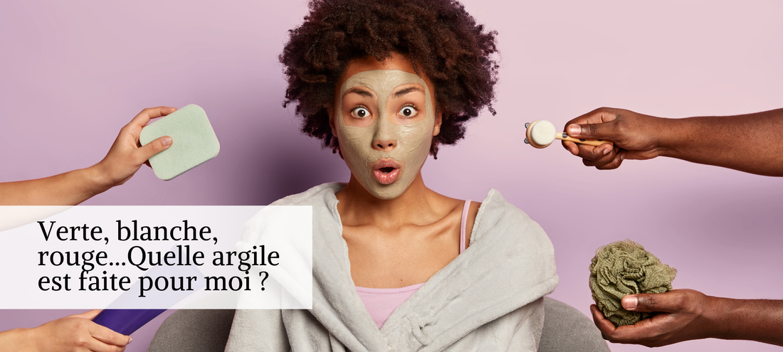 QUELLE ARGILE EST FAITE POUR MOI ?